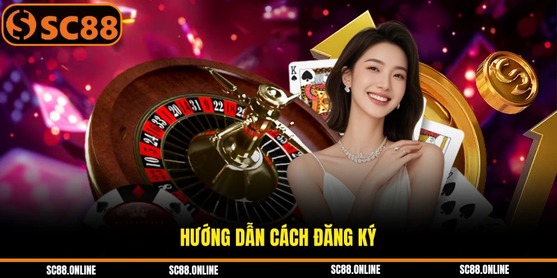 Hướng dẫn cách đăng ký