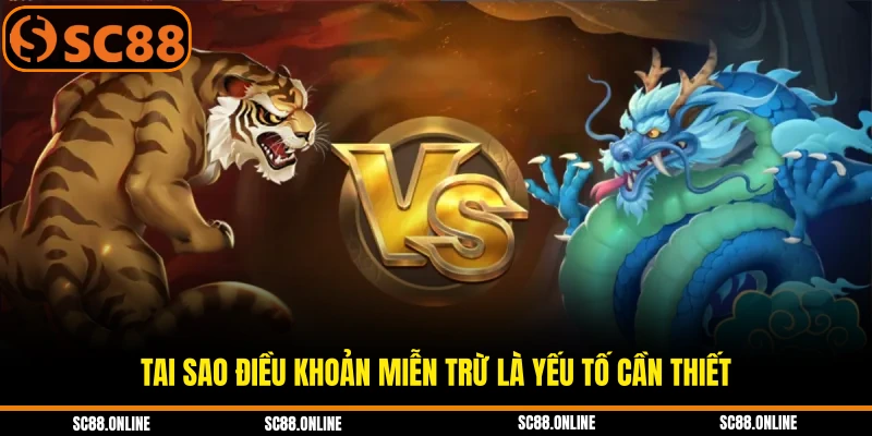 Tai sao điều khoản miễn trừ là yếu tố cần thiết